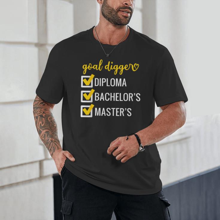 Goal Digger Inspirational Quotes Master's Degree Graduation Unisex T-Shirt