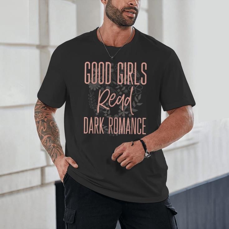 Good Girls Read Dark Romance Shirts For Women Book Lovers Unisex T-Shirt