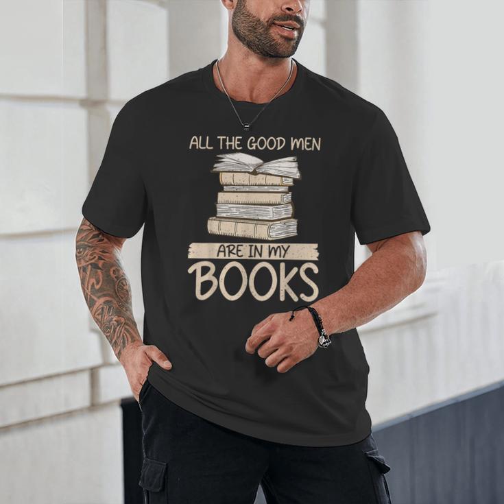 All The Good Men Are In My Books Romance Novel Unisex T-Shirt