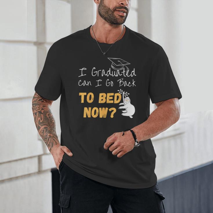 I Graduated Can I Go Back To Bed Now Graduation Sloth Unisex T-Shirt