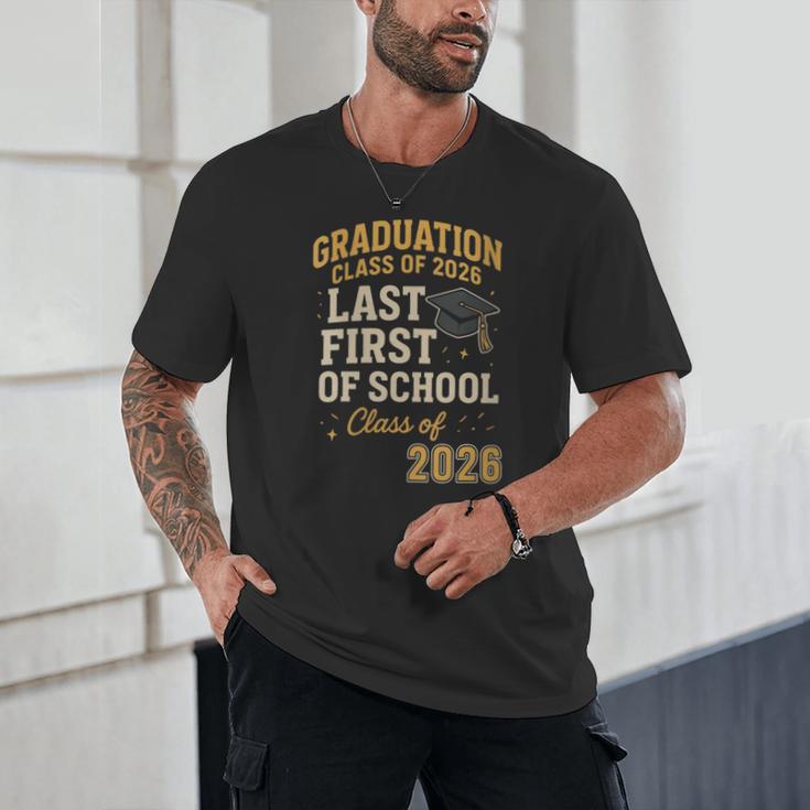Graduation Class Of 2026 My Last First Day Of School Senior Unisex T-Shirt