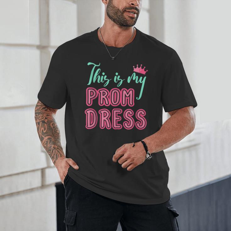 Graduation Tee This Is My Prom Dress 2021 Graduate Unisex T-Shirt