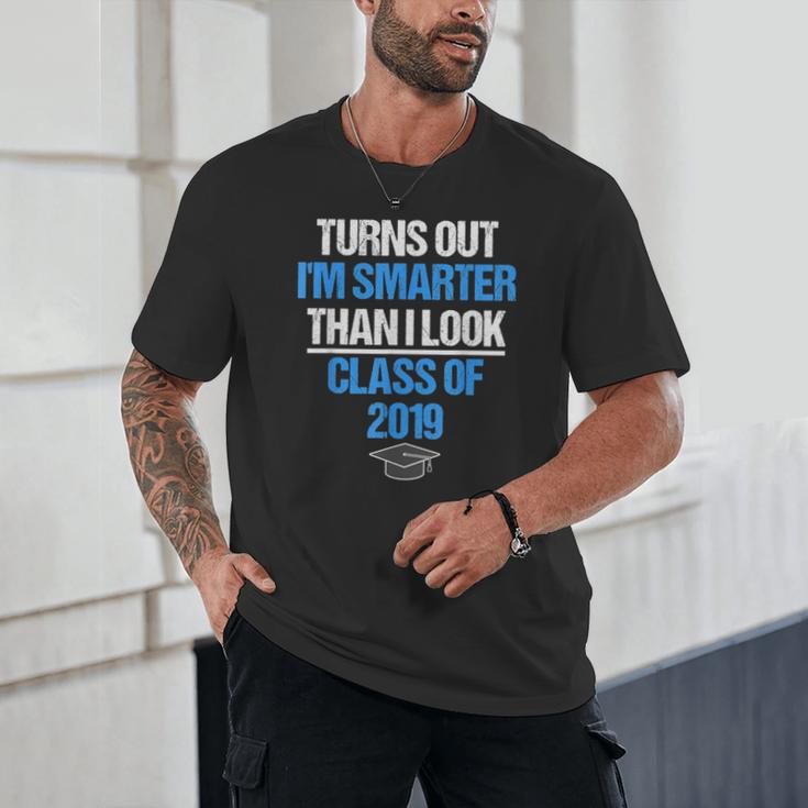 Graduation Turns Out Im Smarter Than I Look Unisex T-Shirt