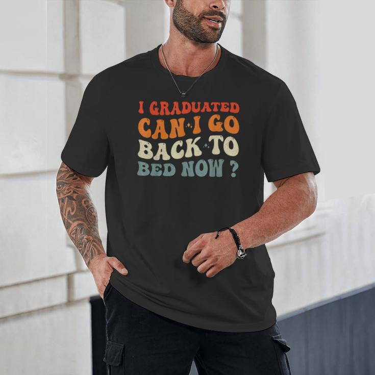 Groovy I Graduated Can I Go Back To Bed Now Graduation Unisex T-Shirt