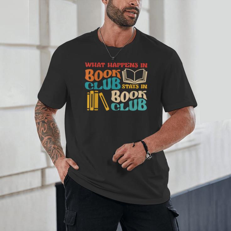 What Happens In Book Club Stays In Book Club Retro Unisex T-Shirt What Happens In Book Club Stays In Book Club Retro Unisex T-Shirt