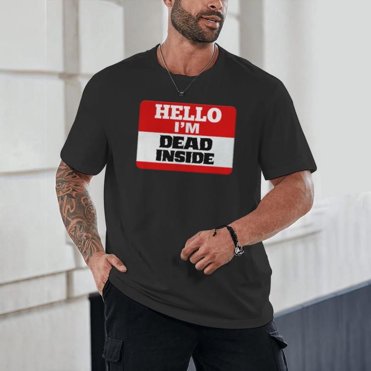 Hello I'm Dead Inside Name Tag Introvert Sarcastic Unisex T-Shirt