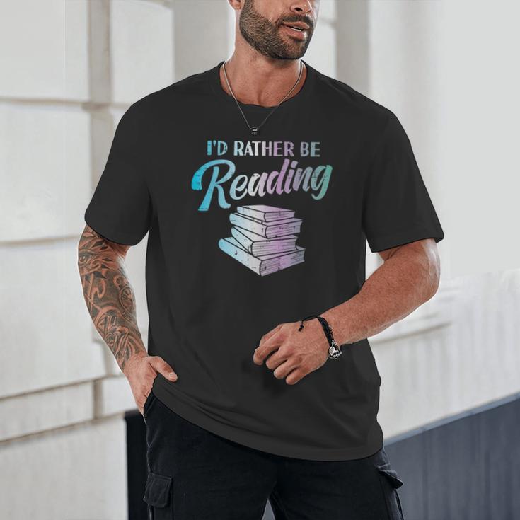 Id Rather Be Reading Book Librarian Men Women Kids Unisex T-Shirt