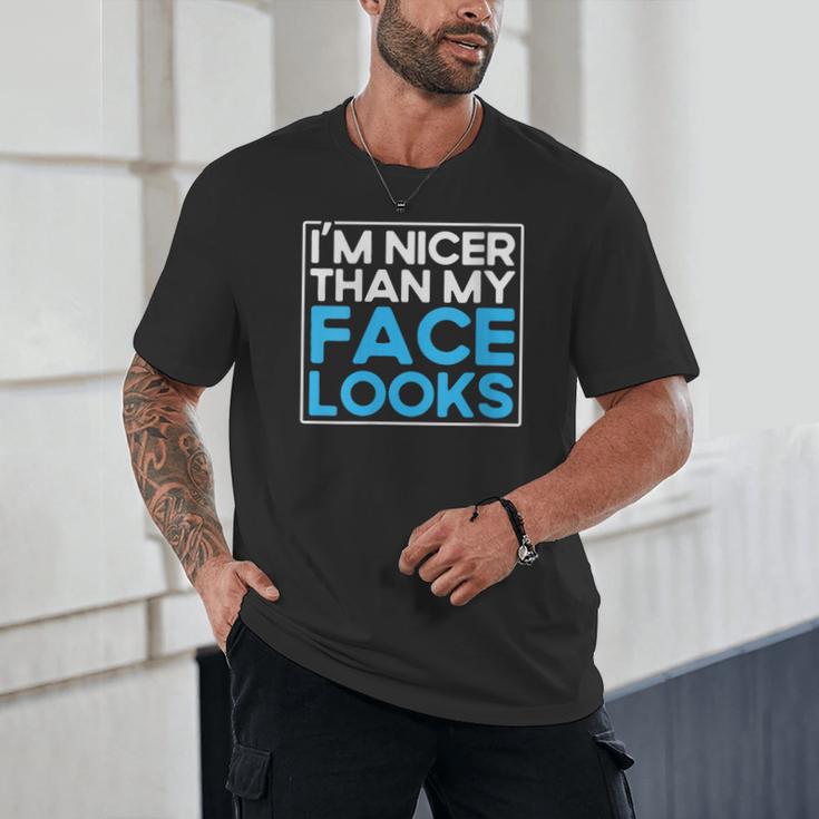 I'm Nicer Than My Face Looks Shy People Introverts Unisex T-Shirt I'm Nicer Than My Face Looks Shy People Introverts Unisex T-Shirt