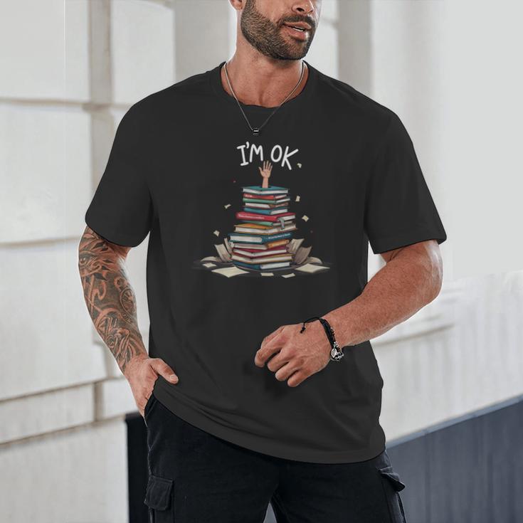 I'm Ok Read Book Reading Nerd Librarian Teacher School Unisex T-Shirt I'm Ok Read Book Reading Nerd Librarian Teacher School Unisex T-Shirt