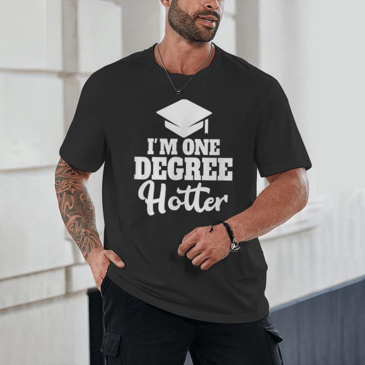 I'm One Degree Hotter Graduation Gag Seniors T-Shirt Unisex T-Shirt