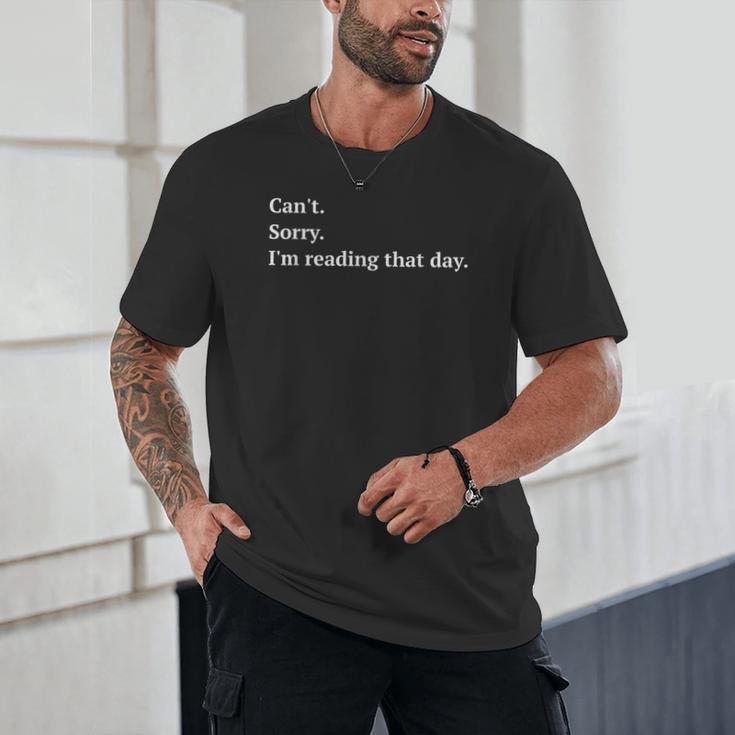 I'm Reading That Day For Book Lovers And Readers Unisex T-Shirt