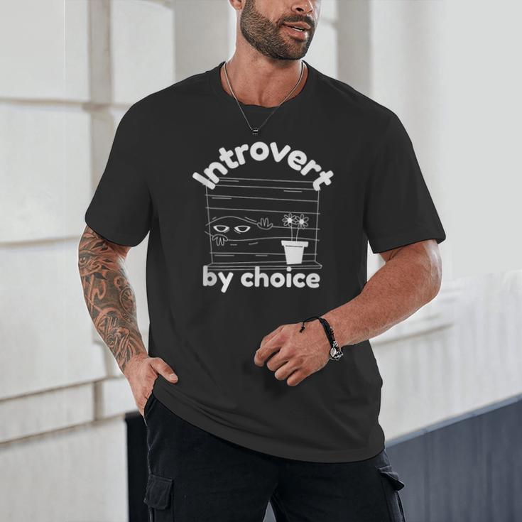 Introvert By Choice Unisex T-Shirt Introvert By Choice Unisex T-Shirt