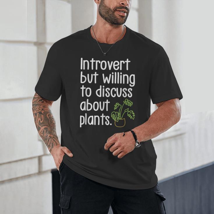 Introvert Humorous Plant Lover Gardening Unisex T-Shirt