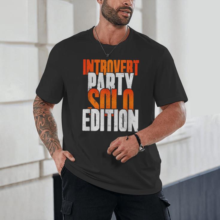 Introvert Party Solo Edition Sarcastic People Hater Unisex T-Shirt Introvert Party Solo Edition Sarcastic People Hater Unisex T-Shirt