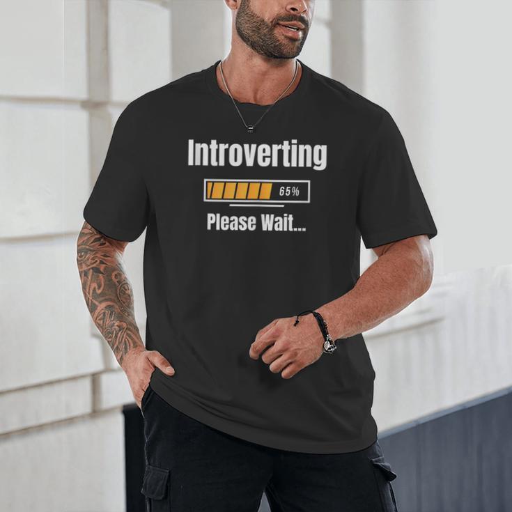 Introverting Please Wait Humor Sarcastic Geek Gamer Jokes Unisex T-Shirt