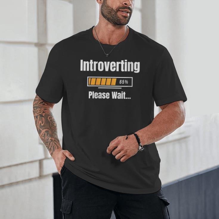 Introverting Please Wait Humor Sarcastic Geek Gamer Jokes Unisex T-Shirt