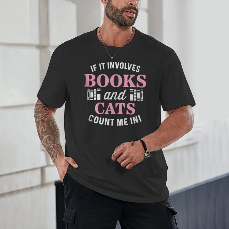 If It Involves Books And Cats Book Lover Unisex T-Shirt If It Involves Books And Cats Book Lover Unisex T-Shirt