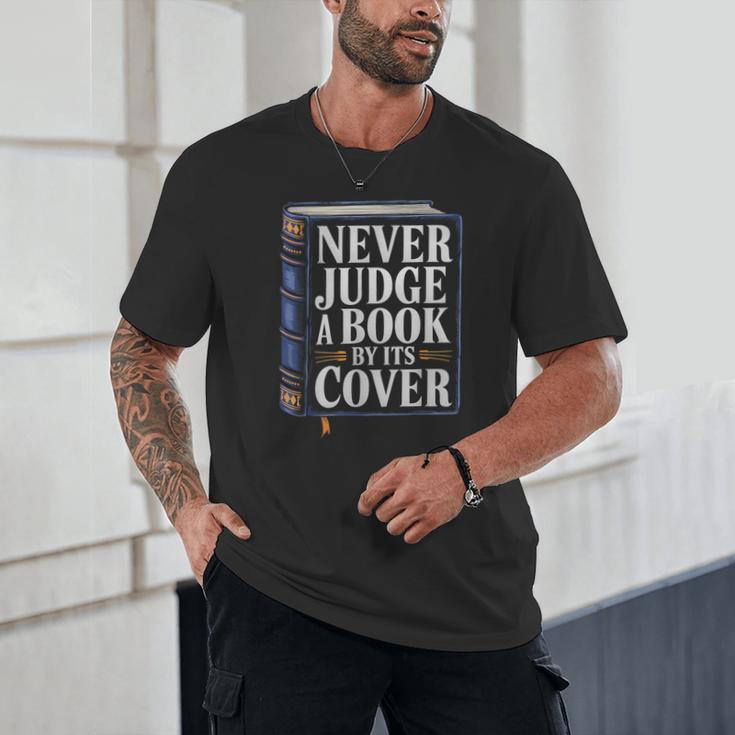 Never Judge a Book By Its Cover Unisex T-Shirt