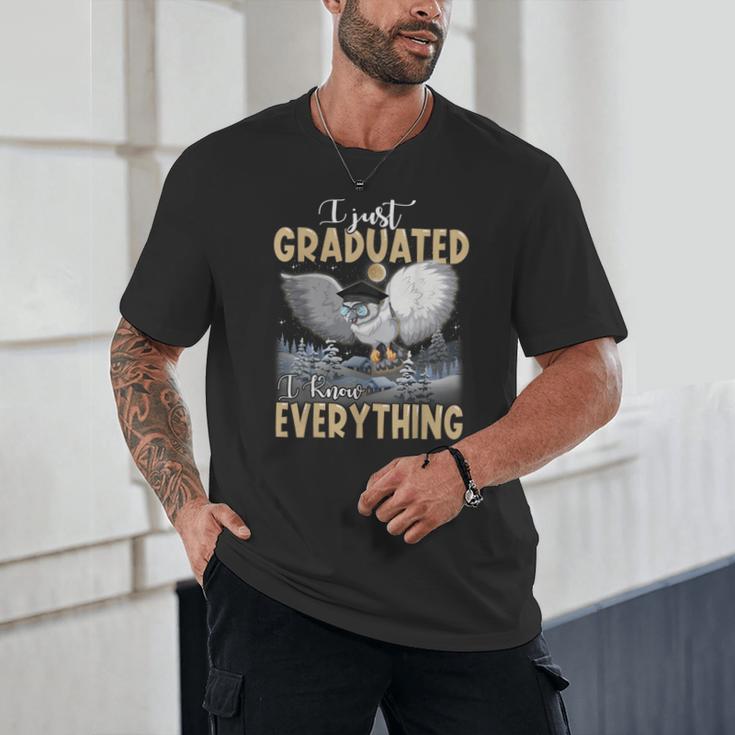 I Just Graduated I Know Everything Graduation Unisex T-Shirt