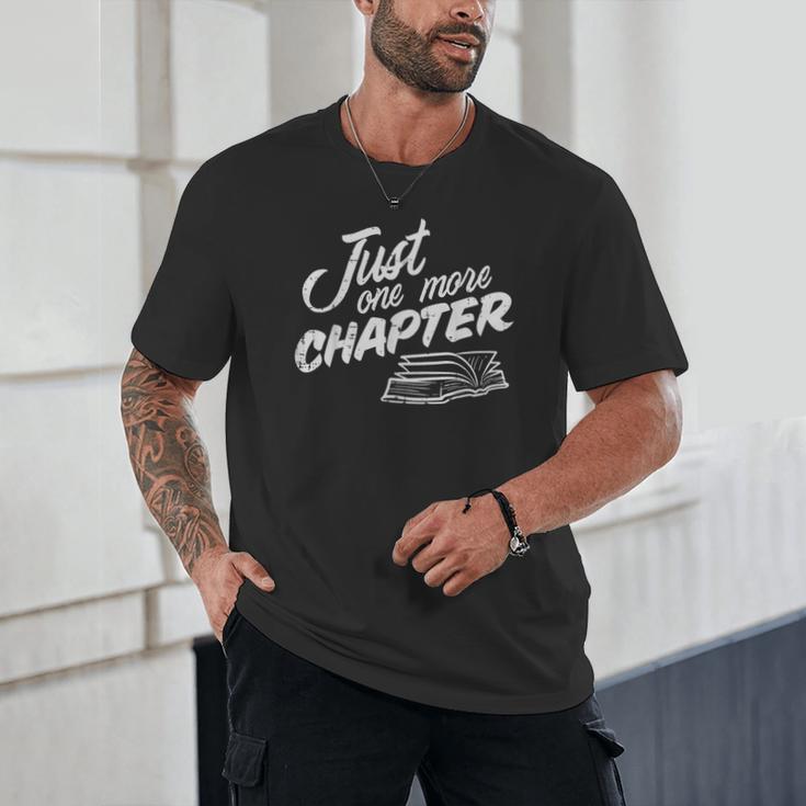 Just One More Chapter Read Reading Librarian Book Men Women Unisex T-Shirt