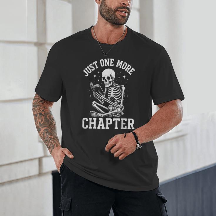Just One More Chapter Skeleton Reader Reading Book Lover Unisex T-Shirt