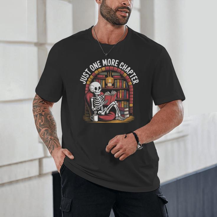 Just One More Chapter Skeleton Reading Cozy Books Unisex T-Shirt