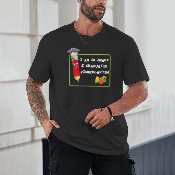 Kids Kindergarten Graduation Humor I'm So Smart I Graduated Unisex T-Shirt