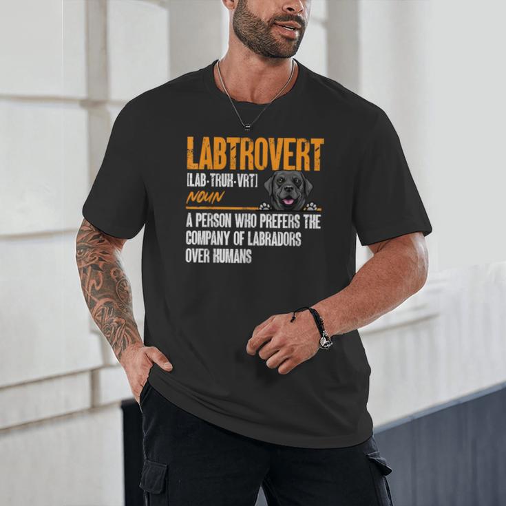 Labrador Retriever Labtrovert Definition Introvert Labrador Unisex T-Shirt
