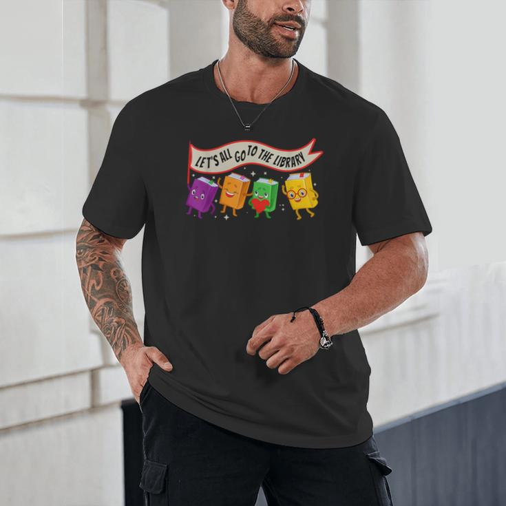 Librarian Let's All Go To The Library Cute Groovy Book Lover Unisex T-Shirt