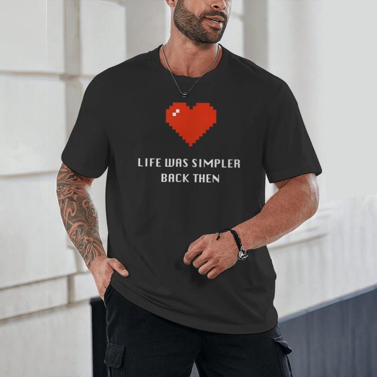 Life Was Simpler Back Then Nostalgia Retro Game Unisex T-Shirt