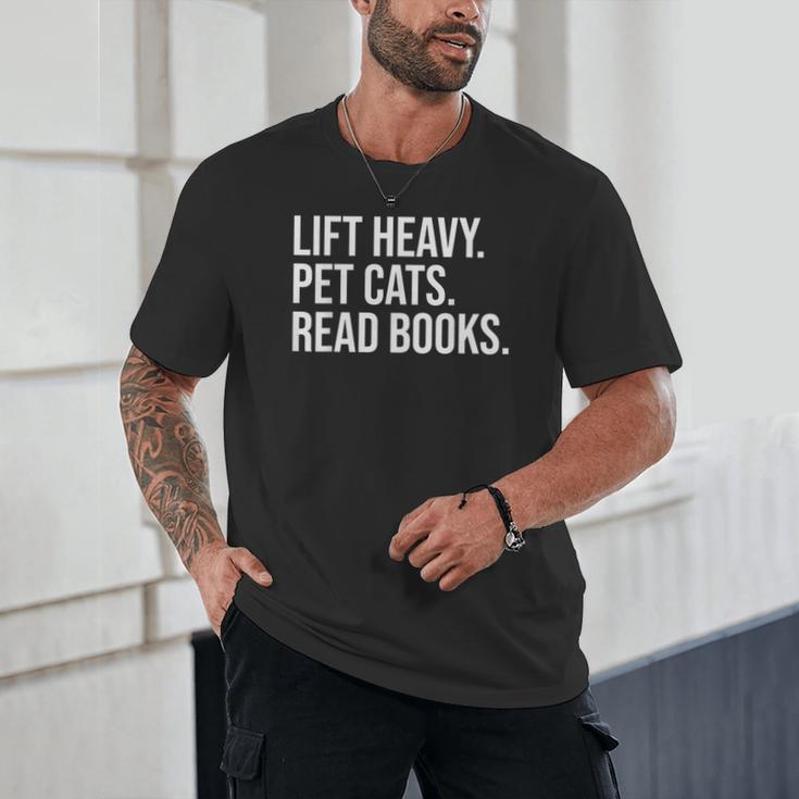 Lift Heavy Pet Cats Read Books Gym Workout Weight Lifter Unisex T-Shirt Lift Heavy Pet Cats Read Books Gym Workout Weight Lifter Unisex T-Shirt