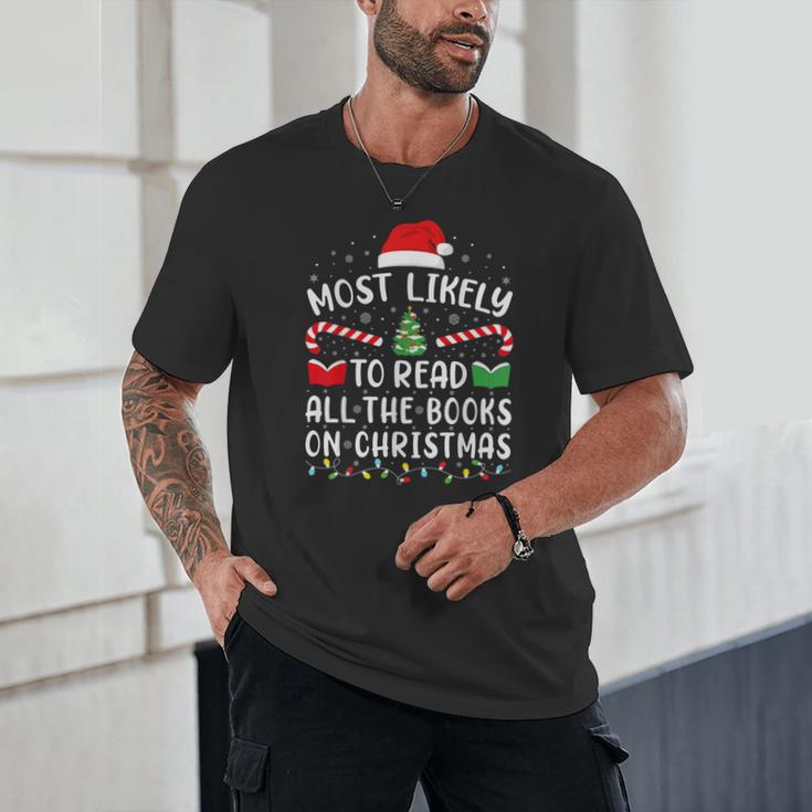 Most Likely To Read A Book On Christmas Family Matching Xmas Unisex T-Shirt Most Likely To Read A Book On Christmas Family Matching Xmas Unisex T-Shirt