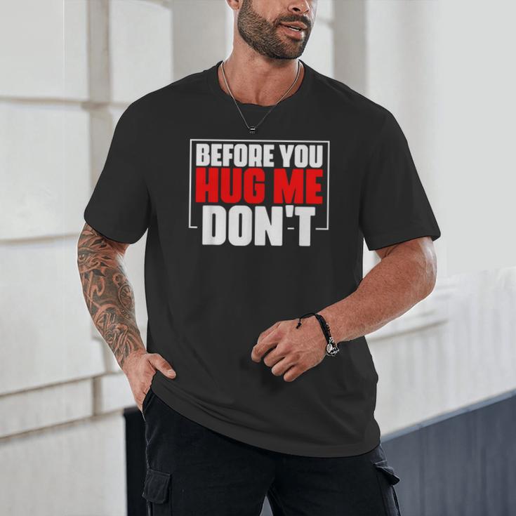 Meme Sarcastic Quotes For Antisocials Introverts Unisex T-Shirt