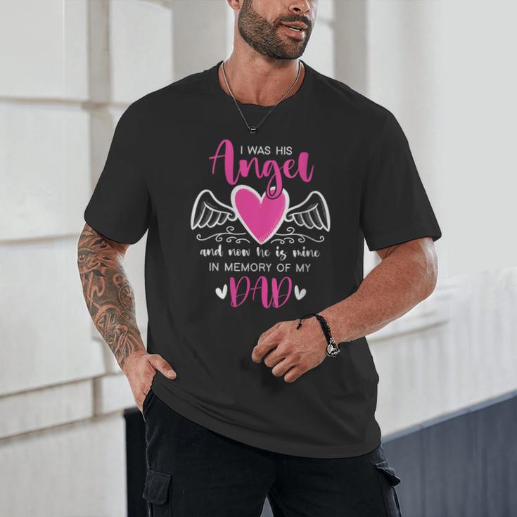 Memory Of My Dad I Was Her Angel Now She Is Mine Heaven Unisex T-Shirt Memory Of My Dad I Was Her Angel Now She Is Mine Heaven Unisex T-Shirt