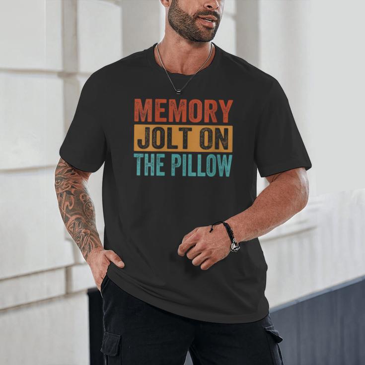 Memory Jolt On The Pillow Unisex T-Shirt