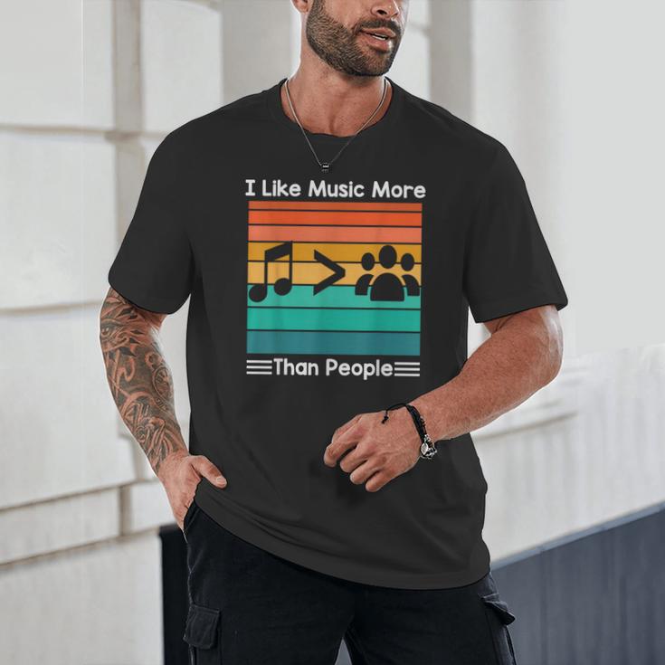I Like Music More Than People Introvert Saying Quote Unisex T-Shirt