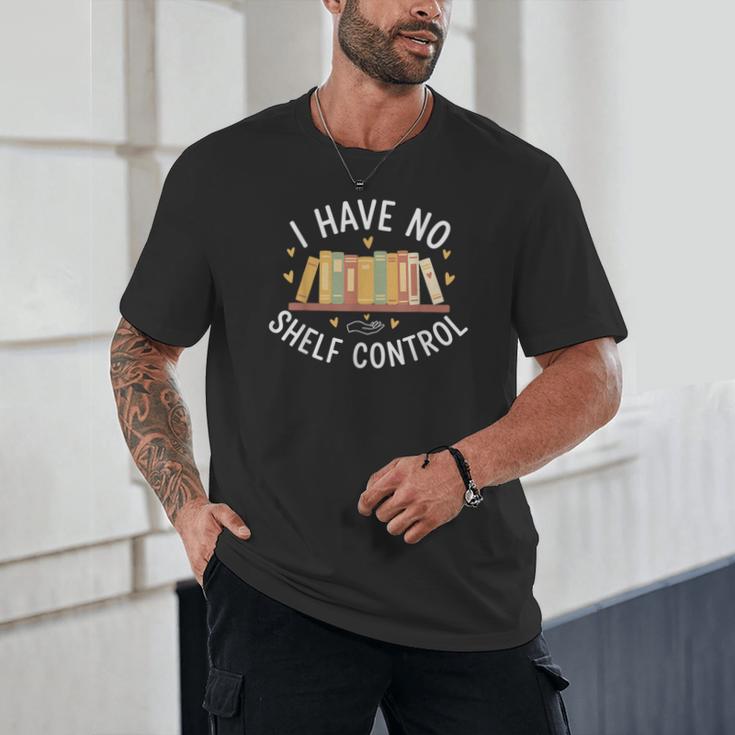 I Have No Shelf Control Book Lovers Teacher Women Graphic Unisex T-Shirt