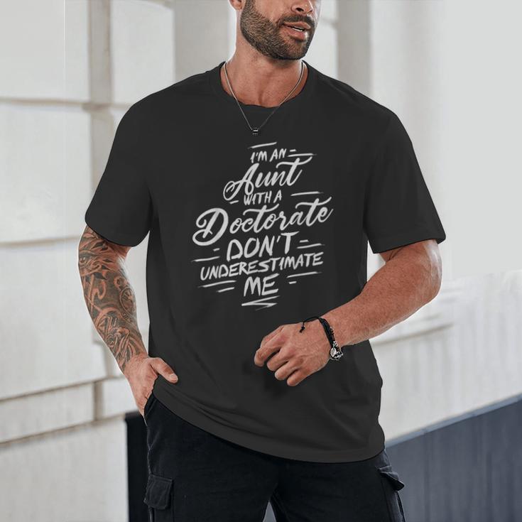 Phd Aunt Shirt Doctorate Graduations Doctoral Unisex T-Shirt