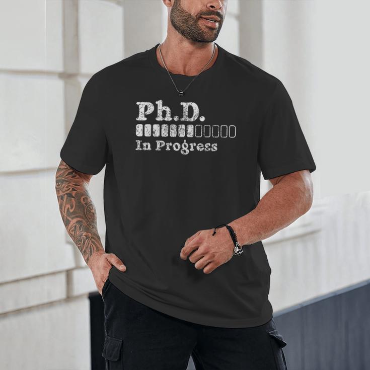 PhD In Progress PhD Doctoral Degree Graduation Doctorate Unisex T-Shirt