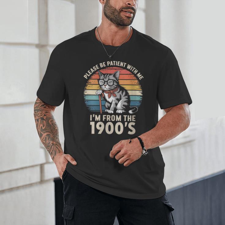 Please Be Patient With Me I'm From The 1900s Cat Unisex T-Shirt