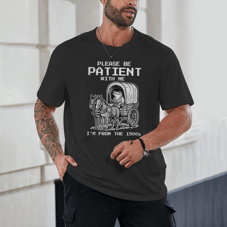 Please Be Patient With Me I'm From The 1900s Frog Unisex T-Shirt