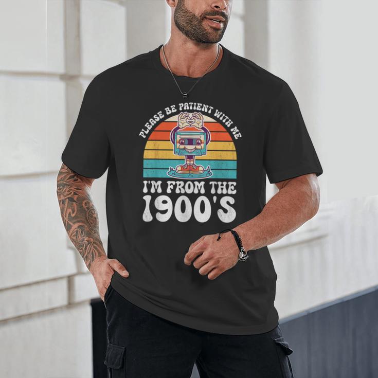 Please Be Patient With Me I'm From The 1900s Kawaii Unisex T-Shirt Please Be Patient With Me I'm From The 1900s Kawaii Unisex T-Shirt