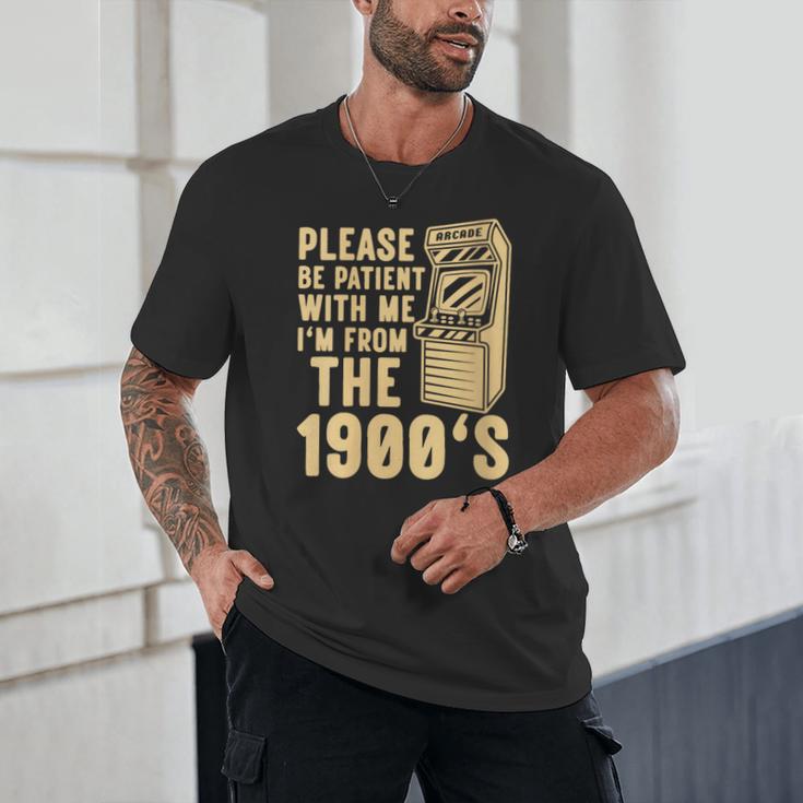Please Be Patient With Me I'm From The 1900s Womens Shirt Unisex T-Shirt