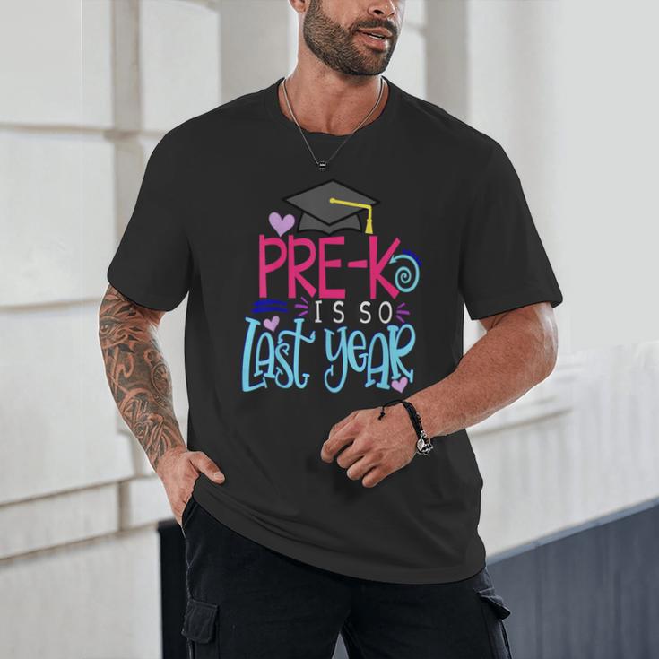 Pre-K Is So First Year Shirt Kids School Graduation Cute Unisex T-Shirt