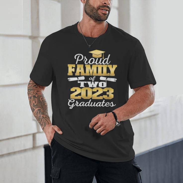 Proud Family Of Two 2023 Graduate Class 2023 Graduation Unisex T-Shirt