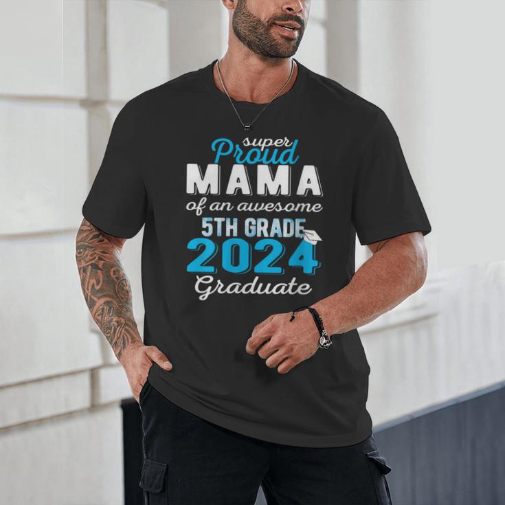 Proud Mama Of 5th Grade Graduate 2024 Elementary Graduation Unisex T-Shirt