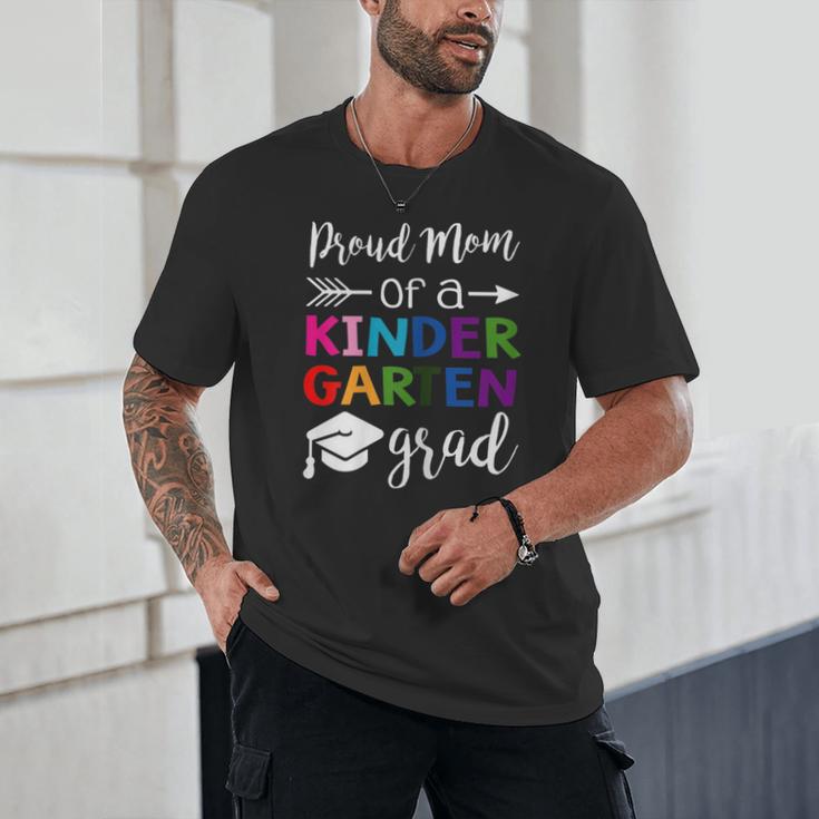 Proud Mom Of A Kindergarten Grad Shirt Graduation Unisex T-Shirt