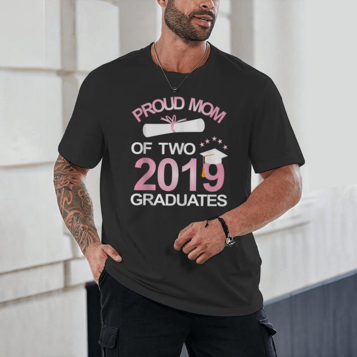 Proud Mom Of Two 2019 Graduates Twin Mama Mother Graduation Unisex T-Shirt