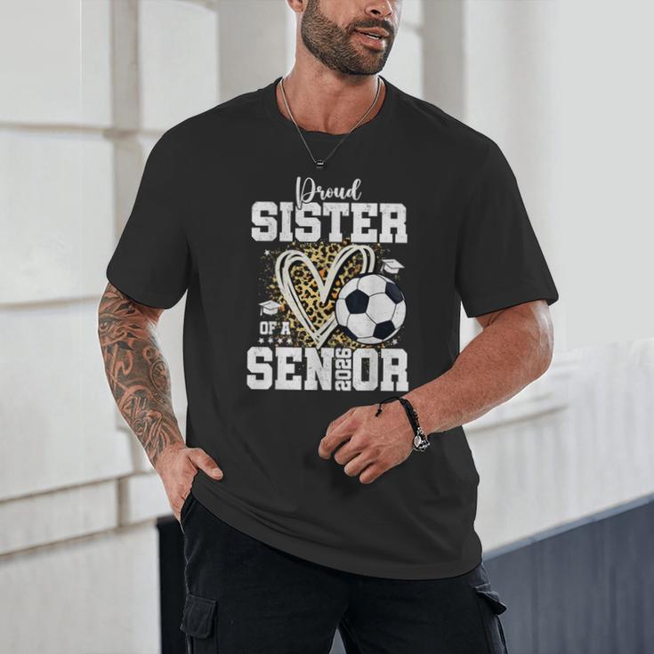 Proud Sister Of A 2026 Senior Soccer Graduation Leopard Unisex T-Shirt