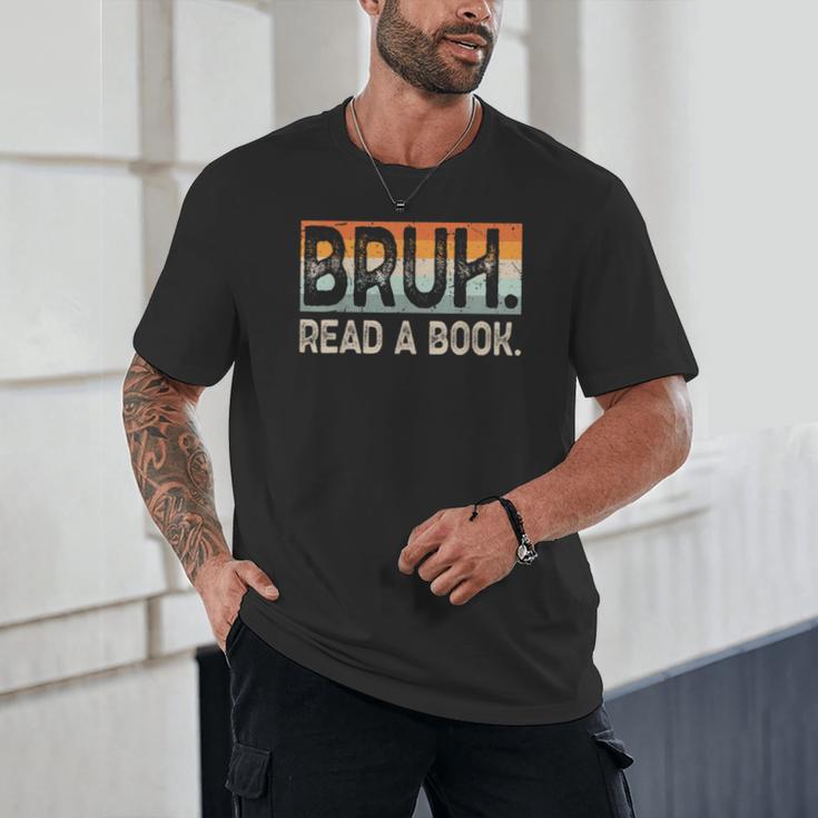 Read A Book Bruh Cool Ela English Teacher Reading Literature Unisex T-Shirt Read A Book Bruh Cool Ela English Teacher Reading Literature Unisex T-Shirt